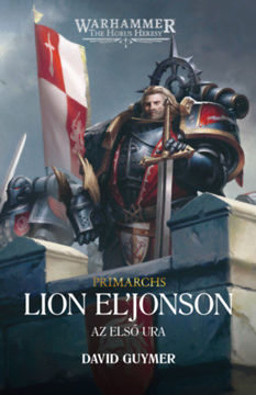 Lion El'Jonson - Az Első Ura termékhez kapcsolódó kép