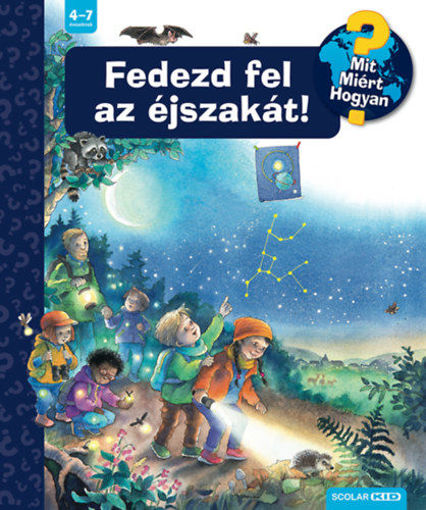 Fedezd fel az éjszakát! - Mit? Miért? Hogyan? 76. termékhez kapcsolódó kép
