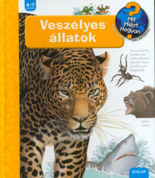 Veszélyes állatok - Mit? Miért? Hogyan? 28. termékhez kapcsolódó kép