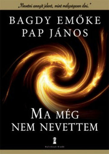 Ma még nem nevettem termékhez kapcsolódó kép