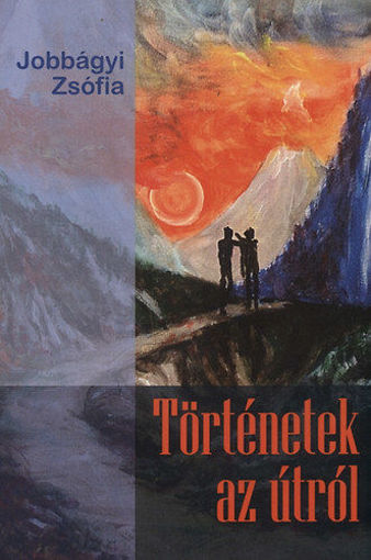 Történetek az útról termékhez kapcsolódó kép