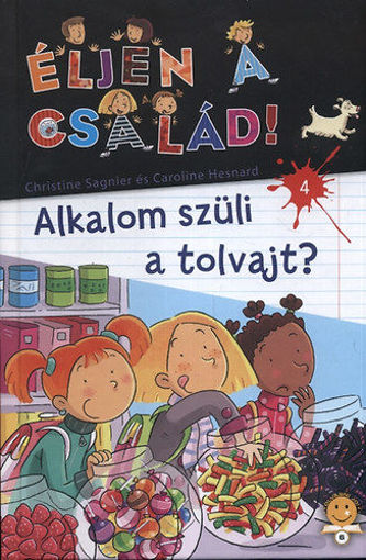 Alkalom szüli a tolvajt? - Éljen a család! 4. termékhez kapcsolódó kép
