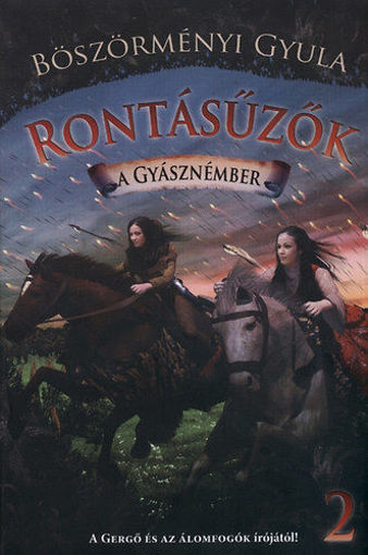 Rontásűzők 2. - A gyásznémber termékhez kapcsolódó kép