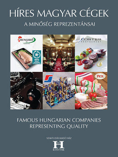 Híres magyar cégek  - A minőség reprezentánsai termékhez kapcsolódó kép