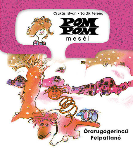 Pom Pom meséi - Órarugógerincű Felpattanó - Pom Pom meséi 10. termékhez kapcsolódó kép