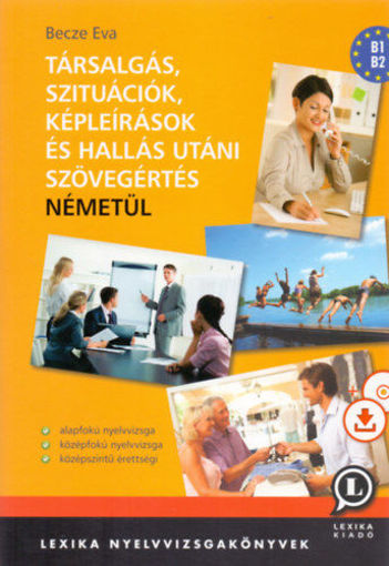 Társalgás, szituációk, képleírások és hallás utáni szövegértés németül - MP3 CD melléklettel termékhez kapcsolódó kép