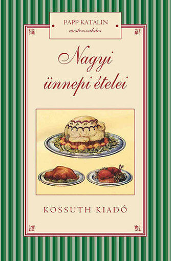 Nagyi ünnepi ételei termékhez kapcsolódó kép