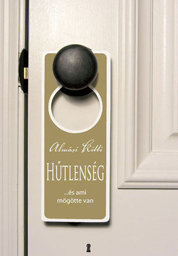 Hűtlenség - ...és ami mögötte van termékhez kapcsolódó kép