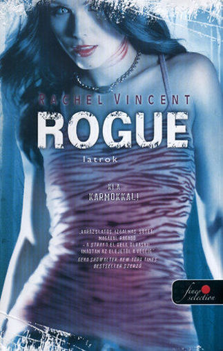 Rogue - Latrok - Keményborítós - KEMÉNYTÁBLA termékhez kapcsolódó kép