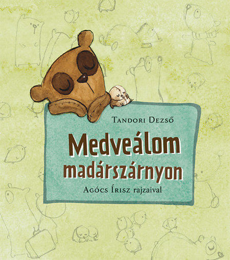 Medveálom madárszárnyon termékhez kapcsolódó kép
