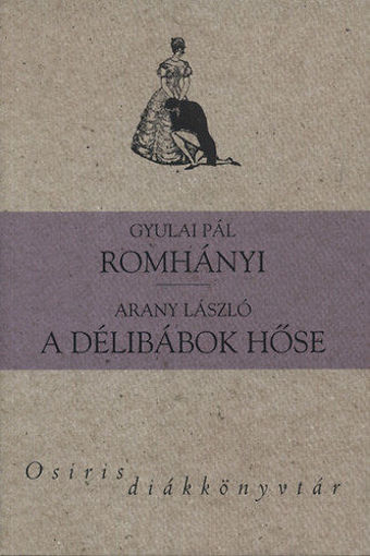 Romhányi - A délibábok hőse termékhez kapcsolódó kép