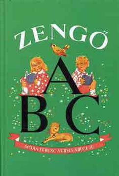 Zengő ABC - Móra Ferenc verses ábécéje termékhez kapcsolódó kép
