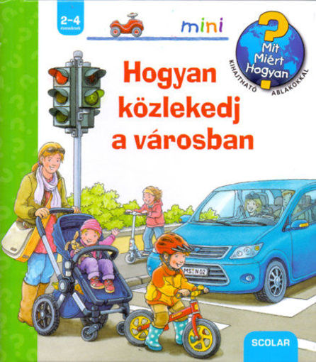 Hogyan közlekedj a városban? - Mit? Miért? Hogyan? Kihajtható ablakokkal termékhez kapcsolódó kép