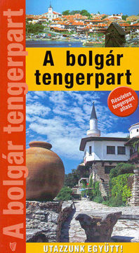 A bolgár tengerpart - Utazzunk együtt! termékhez kapcsolódó kép