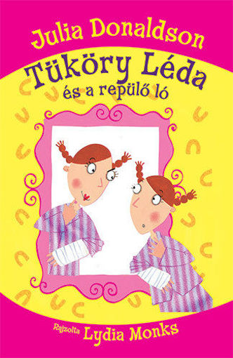 Tüköry Léda és a repülő ló termékhez kapcsolódó kép
