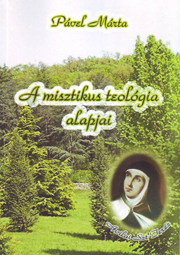 A misztikus teológia alapjai termékhez kapcsolódó kép