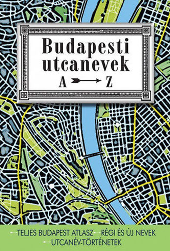 Budapesti utcanevek A-Z termékhez kapcsolódó kép