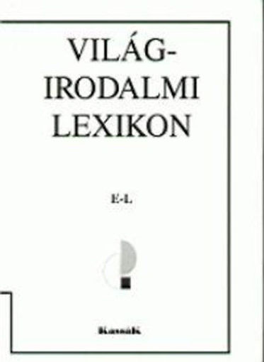 Világirodalmi lexikon 2. - E-L termékhez kapcsolódó kép