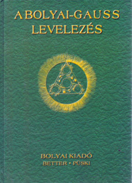 A Bolyai - Gauss levelezés termékhez kapcsolódó kép