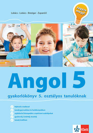 Angol gyakorlókönyv 5 - Jegyre megy! - Gyakorlókönyv 5. osztályos tanulóknak termékhez kapcsolódó kép
