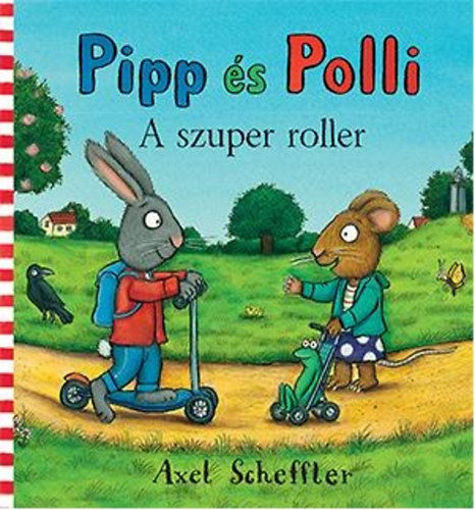 Pipp és Polli - A szuper roller termékhez kapcsolódó kép