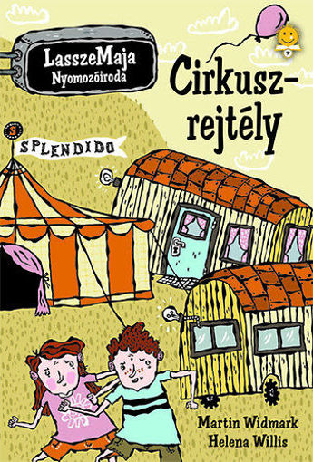 Cirkuszrejtély - Lassze-Maja nyomozóiroda termékhez kapcsolódó kép