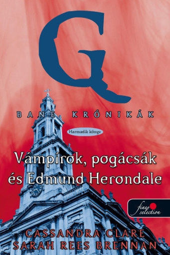 Bane krónikák 3 - Vámpírok, pogácsák és Edmund Herondale termékhez kapcsolódó kép