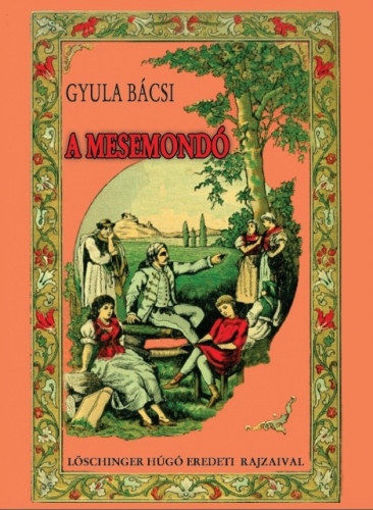 Gyula bácsi a mesemondó termékhez kapcsolódó kép
