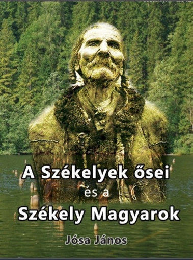 A székelyek ősei és a székely magyarok termékhez kapcsolódó kép