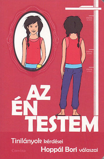Az én testem - Tinilányok kérdései, Hoppál Bori válaszai termékhez kapcsolódó kép