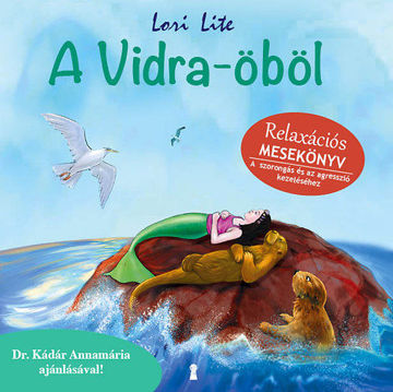 A Vidra-öböl - Relaxációs mesekönyv termékhez kapcsolódó kép