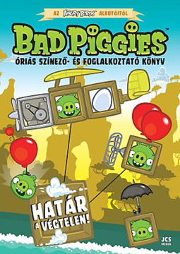 Az Angry Birds alkotóitól - Bad Piggies - Határ a végtelen! termékhez kapcsolódó kép