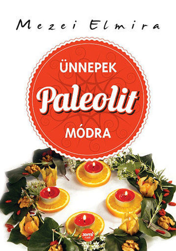 Ünnepek paleolit módra termékhez kapcsolódó kép