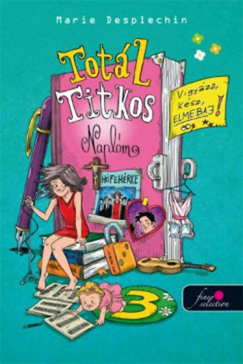Totál titkos naplóm 3. - Vigyázz, kész, elmebaj! termékhez kapcsolódó kép