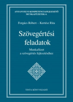 Szövegértési feladatok - Munkafüzet a szövegértés fejlesztéséhez termékhez kapcsolódó kép