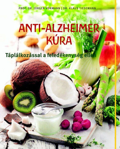 Anti-Alzheimer kúra - Táplálkozással a feledékenység ellen - Táplálkozással a feledékenység ellen termékhez kapcsolódó kép
