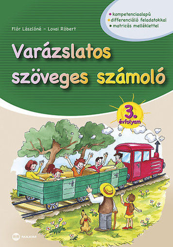 Varázslatos szöveges számoló 3. évfolyam - Matricás melléklettel termékhez kapcsolódó kép