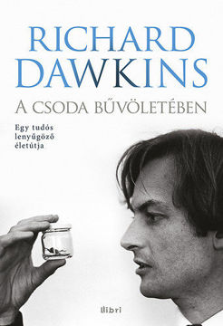 A csoda bűvöletében - Egy tudós lenyűgöző életútja termékhez kapcsolódó kép