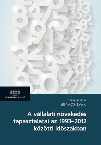 A vállalati növekedés tapasztalatai az 1963-2012 közötti időszakban termékhez kapcsolódó kép
