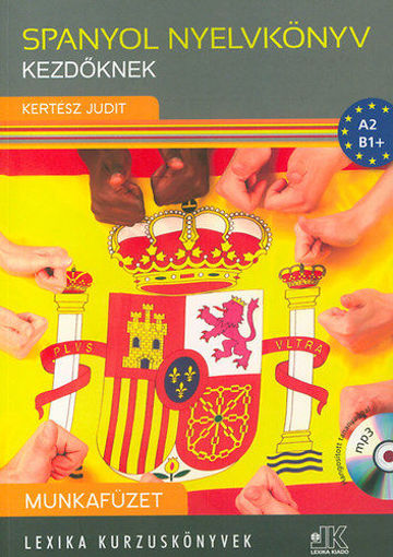 Spanyol nyelvkönyv kezdőknek - Munkafüzet termékhez kapcsolódó kép