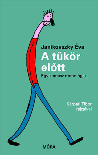 A tükör előtt - Egy kamasz monológja termékhez kapcsolódó kép