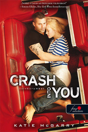 Crash Into You - Szívkarambol (Feszülő húr 3.) termékhez kapcsolódó kép