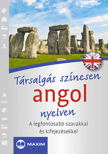 Társalgás színesen angol nyelven - A legfontosabb szavakkal és kifejezésekkel termékhez kapcsolódó kép