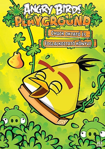 Angry Birds - Chuck oktató és foglalkoztató könyve termékhez kapcsolódó kép