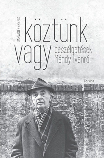 Köztünk vagy - Beszélgetések Mándy Ivánról - Beszélgetések Mándy Ivánról termékhez kapcsolódó kép
