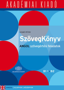 SzövegKönyv - Angol szövegértési feladatok B1+ B2 termékhez kapcsolódó kép