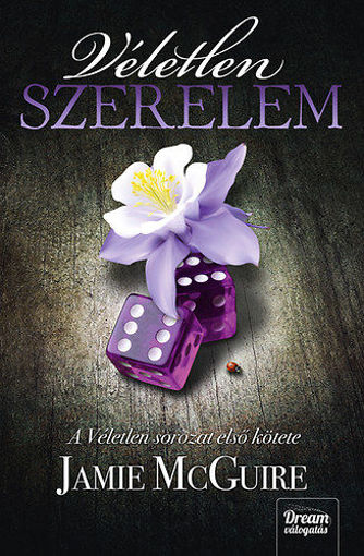 Véletlen szerelem - Véletlen trilógia 1. termékhez kapcsolódó kép