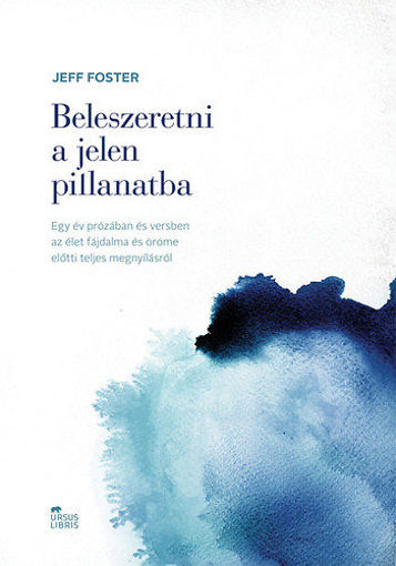 Beleszeretni a jelen pillanatba termékhez kapcsolódó kép