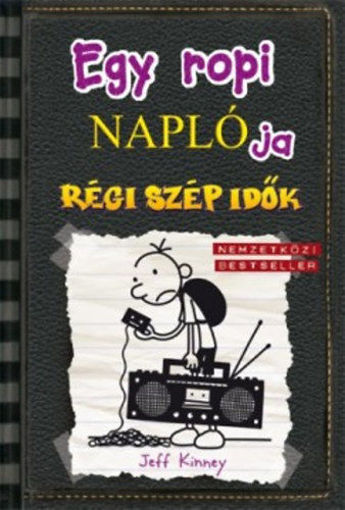 Egy ropi naplója 10. - Régi szép idők termékhez kapcsolódó kép