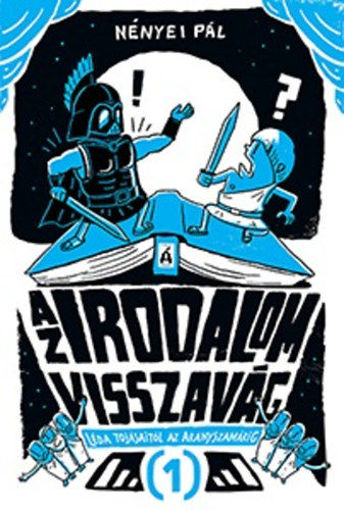 Az irodalom visszavág 1. - Léda tojásaitól az Aranyszamárig termékhez kapcsolódó kép